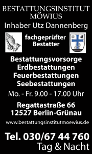 Betsattungsinstitut Möwius, fachgeprüfter Bestatter; Bestattungsvorsorge, Erdbestattungen, Feuerbestattungen, Seebestattungen, Berlin-Grünau